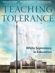 Teaching Tolerance magazine cover: White Supremacy in Education