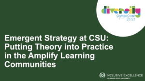 Emergent Strategy at CSU